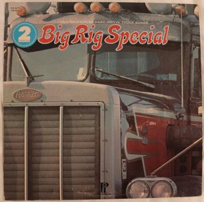 LP Пластинка РАЗНЫЕ ИСПОЛНИТЕЛИ - Big Rig Special PTP2073 Pickwick US Фолк Б/У