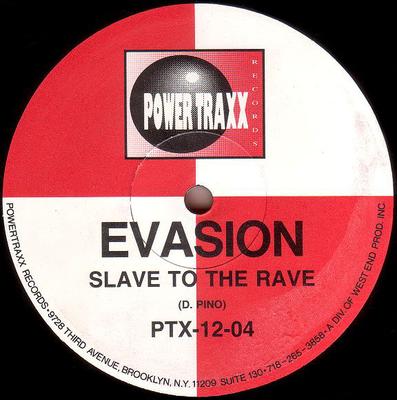 12-дюймовая пластинка EVASION - Slave To The Rave PTX1204 Powertraxx Reco 1991 США Танцевальная и электронная музыка Б/у