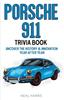 Книга Porsche 911 Trivia Book