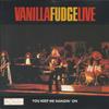 CD VANILLA FUDGE - Live (You Keep Me Hangin' On) ORO158 Object Enterpri 1992 UK Rock Used