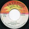 7inch Record KAPACHIE / DOLLAR FROST - Live & Love / Everyday A Just War NONE Freedom Sounds Jamaica Reggae, Ska & Dub Used