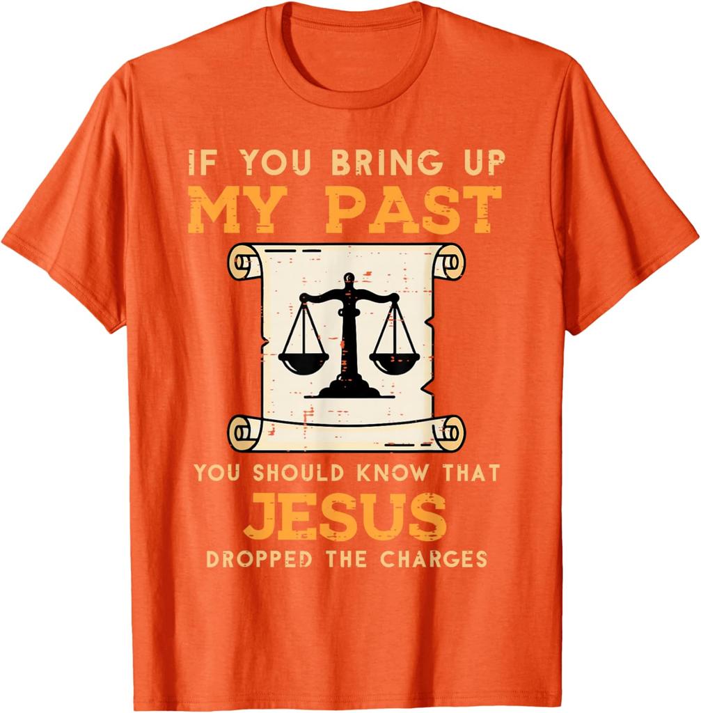 Jesus Dropped The Charges Christian Faith Graphic Tee Men Women Casual Short Sleeve TShirt