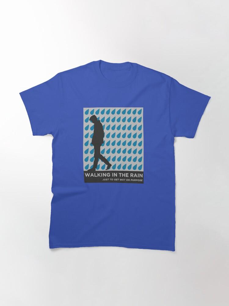 New Order Walking In The Rain - It's kinda nice you know (the rain that is) Classic T-Shirt