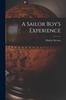 Книга A Sailor Boy's Experience