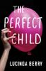 Книга The Perfect Child
