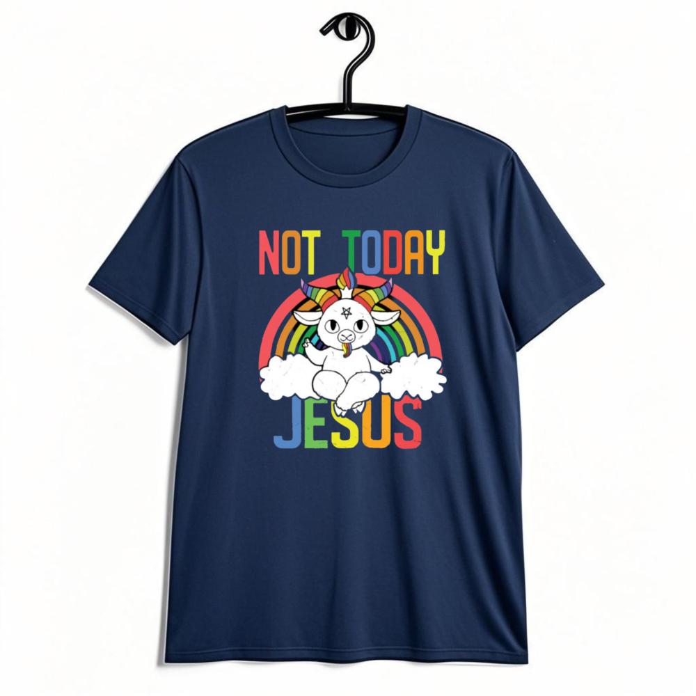 Not Today Jesus Rainbow Unicorn Goat Graphic Tshirt Funny Sarcastic Humor Aesthetic Tee Unisex Summer Crewneck Cotton Short Sleeve