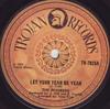 7-дюймовая пластинка PIONEERS Let Your Yeah Be Yeah TR7825 Trojan Records 1971 UK Регги Ска Даб Б/у