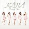 CD KARA  French Kiss Limited EditionCDDV UMCK9641 UNIVERSAL SIGM 2013 Japan ObiKPopAsia Used