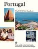 Книга Portugal: The Monocle Handbook : Your Guide To the Best Hotels, Restaurants, Beaches and Design