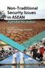 Книга Non-Traditional Security Issues In ASEAN : Agendas for Action