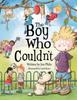 Книга The Boy Who Couldn't