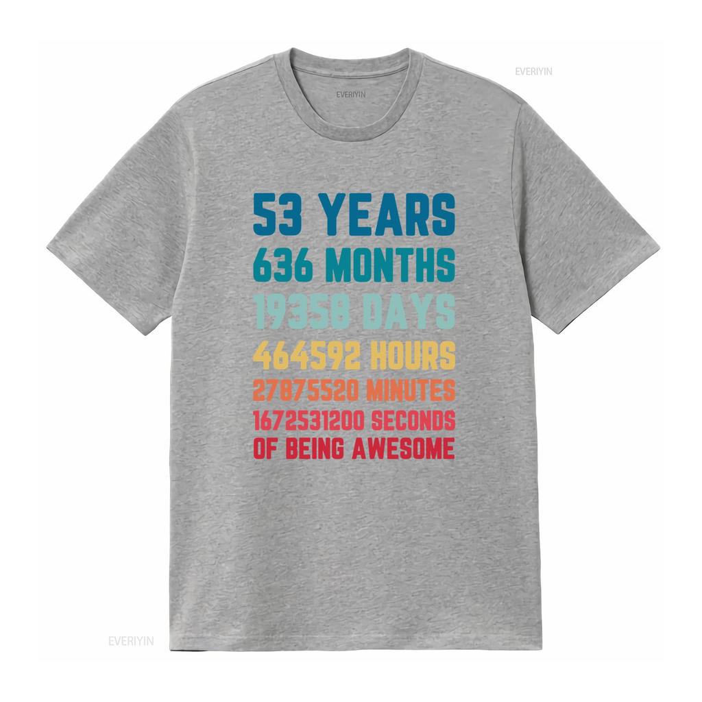 53 Years 636 Months 19358 Days Mens T Shirt 100 Cotton 53rd Birthday vintage Washed Slightly Casual Stylish Unisex