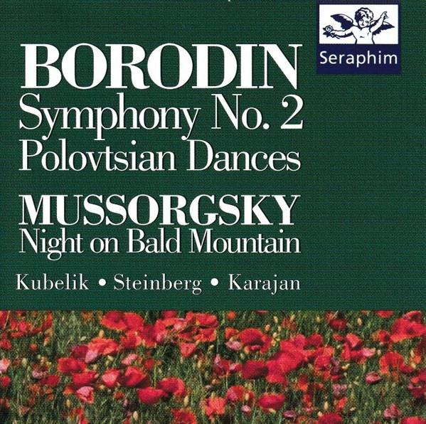 CD АЛЕКСАНДР БОРОДИН / МОДЕСТ МУСОРГСКИЙ - Симфония №. 2, Половецкие пляски / CDE69021 Seraphim 1995 США Классика Б/У