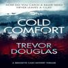 Cold Comfort by Trevor Douglas Paperback Book 9781036701994