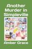 Книга Another Murder In Simpleville : 5
