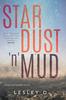 Книга Stardust 'n' Mud : A Heartfelt Memoir
