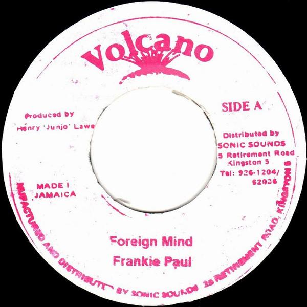 7-дюймовая пластинка FRANKIE PAUL Foreign Mind NONE Volcano Ямайка Регги Ска Даб Б/у