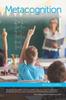 The Metacognition : Teaching Children To Think Book