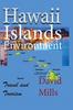 Книга Hawaii Islands Environment : Travel and Tourism