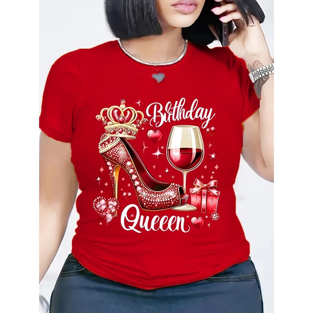 Red Birthday Queen Women's High Heels and Crown Wine Glass Pattern Tshirt Casual Short Sleeve Round Neck T-shirt Machine Wash