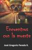 Книга Encuentros Con La Muerte : Cuentos
