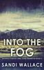 Книга Into The Fog : 3