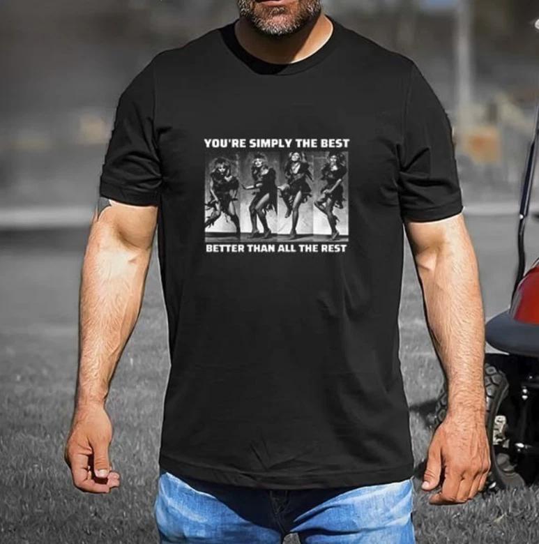 T-ina T-urner You Are Simply-yy The Best T-Shirt