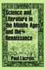 The Science and Literature In the Middle Ages and the Renaissance Book