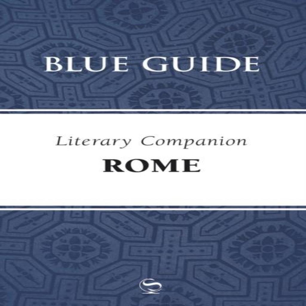 Blue Guide Literary Companion Rome by Robin Saikia Paperback Book 9781905131396