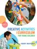 Книга Creative Activities and Curriculum for Young Children