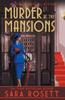 Книга Murder At the Mansions : A 1920s Historical Mystery : 7