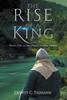 The The Rise of a King : Book One of the Ethar World Series Book