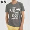 Tshirts for men Printed For man O Neck tshirt Plus Size Always Kiss Your Dog Goodnight Hiphop Unisex tops Trendy Tshirt