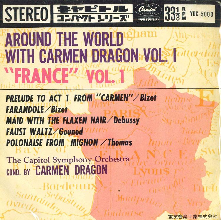Пластинка 7 дюймов CARMEN DRAGON - Around The World With Carmen Dragon YDC5003 CAPITOL Япония Классика Б/у