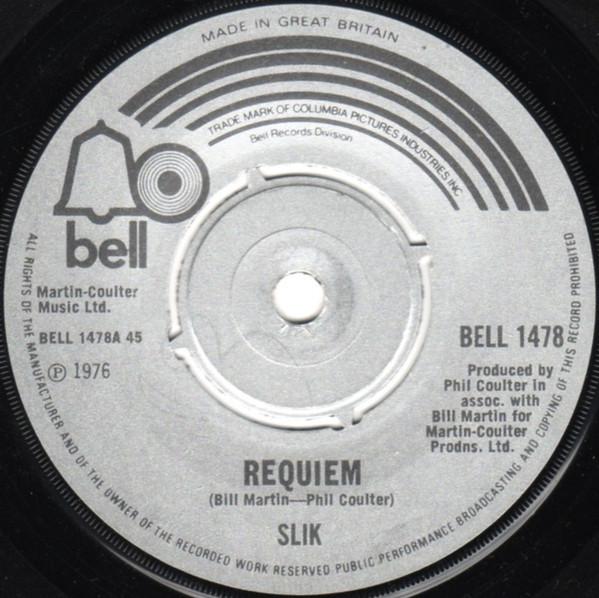 7-дюймовая пластинка SLIK - Requiem BELL1478 Bell Records 1976 Великобритания Рок Б/у