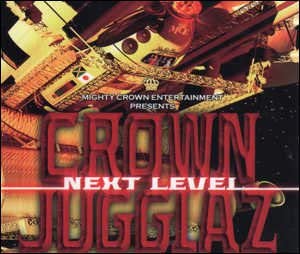 CD MIGHTY CROWN - CROWN JUGGLAZ NEXT LEVEL  CJNL001002 Япония Регги, Ска и Даб Б/У
