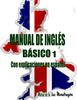 Книга Manual De Ingles Basico 1 : Con Explicaciones En Espanol