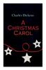 The A Christmas Carol : Christmas Classic Book