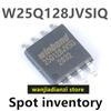Новый Оригинальный Подлинный W25Q128JVSIQ W25Q128JVSSIQ SOP8 W25Q128JVSQ  W25Q128FVSSIG FLASH SMT IC, чипы флэш-памяти W25Q128 SMD