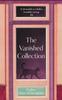 Книга The Vanished Collection : Stolen Masterpieces, Family Secrets and One Woman's Quest for the Truth