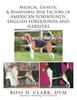 Книга Medical, Genetic & Behavioral Risk Factors of American Foxhounds, English Foxhounds and Harriers
