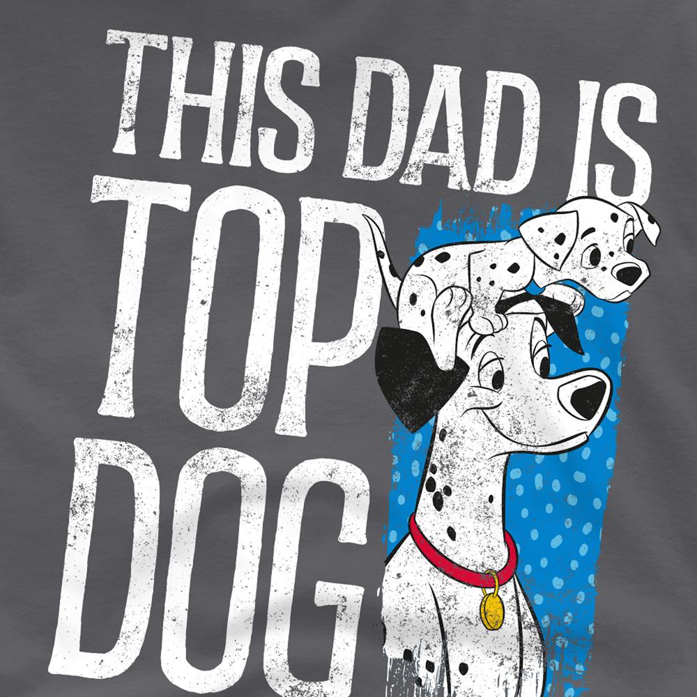 101 Dalmatians Unisex Adult This Dad Is Top Dog T-Shirt