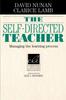 Книга The Self-Directed Teacher : Managing the Learning Process