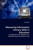 Книга Measuring Information Literacy Skills In Education