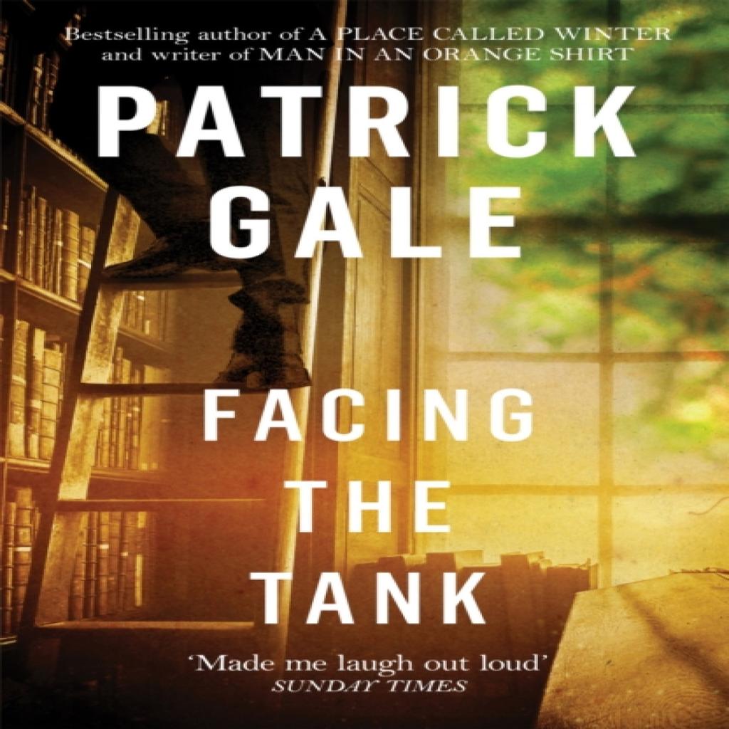 Facing the Tank by Patrick Gale Paperback Book 9781472255549