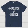 Correlation Does Not Imply Causation 100% Cotton Summer Casual Cool Loose T-Shirt