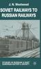 Книга Soviet Railways To Russian Railways