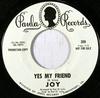 7-дюймовая пластинка JOY (35) - Да Мой Друг 359PROMO Paula Records 1971 США Рок Б/У