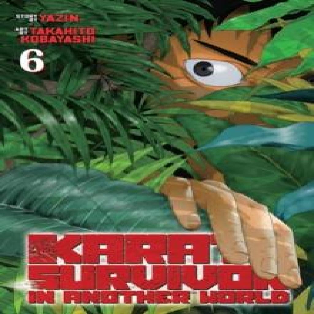 Karate Survivor in Another World Manga Vol. 6 by Yazin Paperback Book 9798888438534