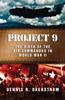 Книга Project 9 : The Birth of the Air Commandos In World War II